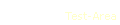 Tim's Welt Test-Area